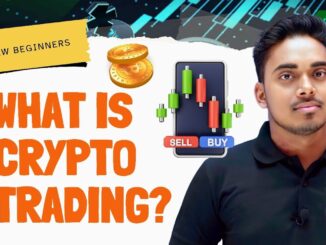 What is Crypto Trading? | Step-by-Step for Beginners | How to Start Trading Bitcoin & Ethereum