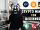 Crypto mining for beginners
