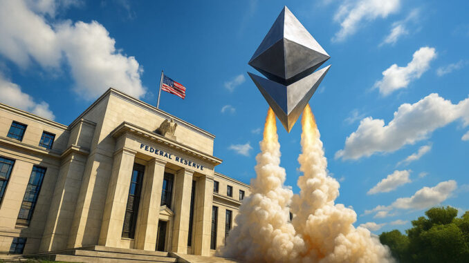 Ethereum revaluation gains steam as Fed supports growth