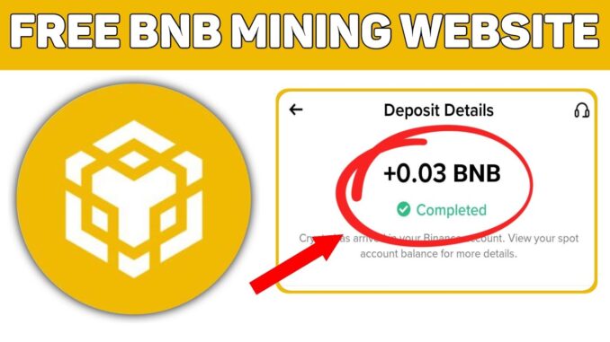 New Free BNB Mining Website 2025 - Crypto Cloud Mining - New Crypto Mining Website - Free Crypto