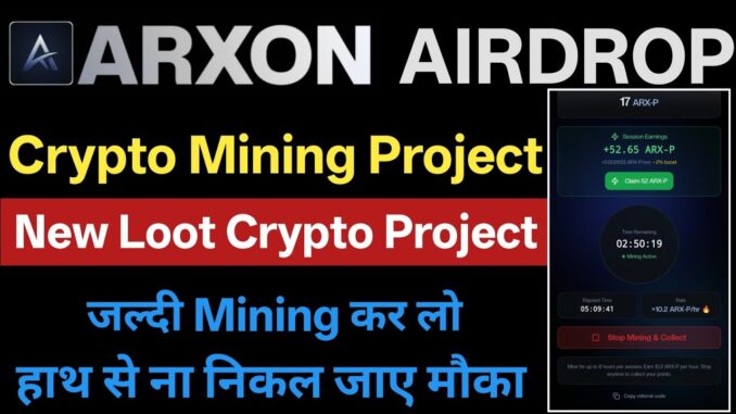 ARXON Airdrop Mining tutorial - ARXON crypto mining projects updates